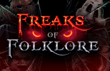 Freaks of Folklore slot