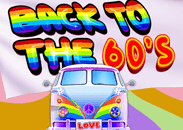 Back To The 60s slot